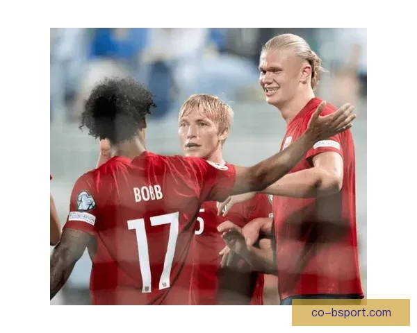 哈兰德与索尔洛特联手打造挪威锋线双中锋组合掀起欧洲足坛新风暴